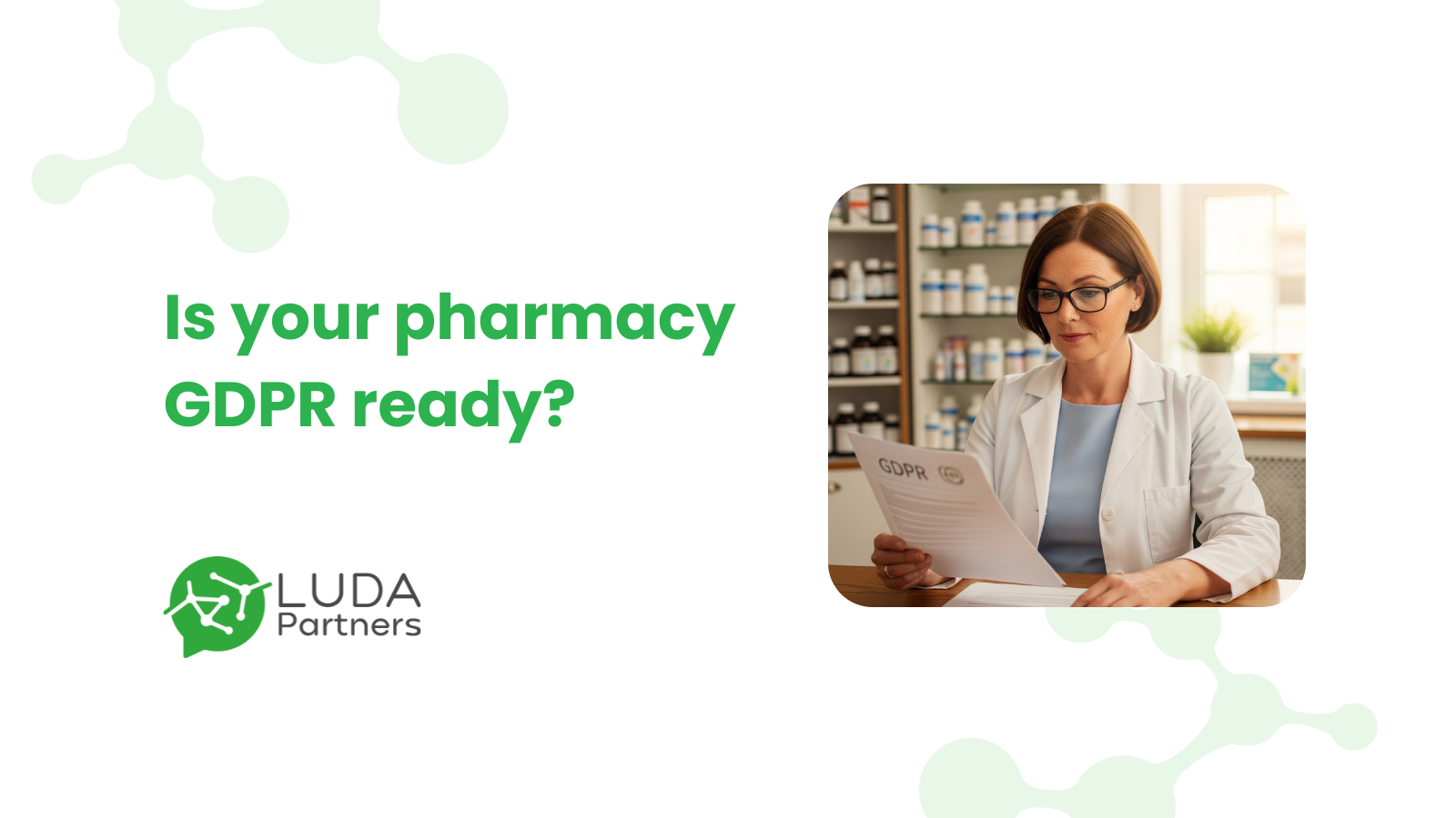A guide to GDPR compliance for Irish pharmacies in 2025